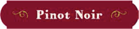 Varietal Aisle - Pinot Noir ?" x ?"